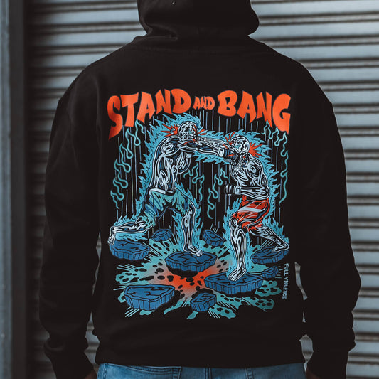 Stand and Bang Hoodie