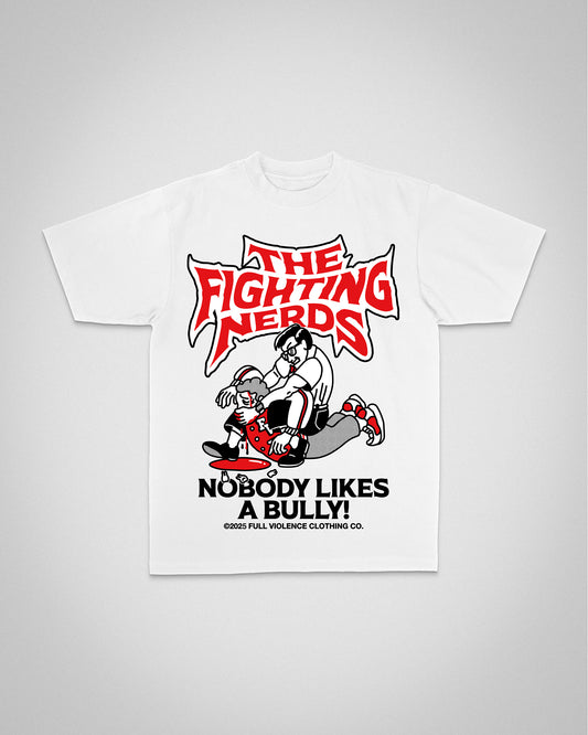 Nobody Likes a Bully "Classic" Tee in White