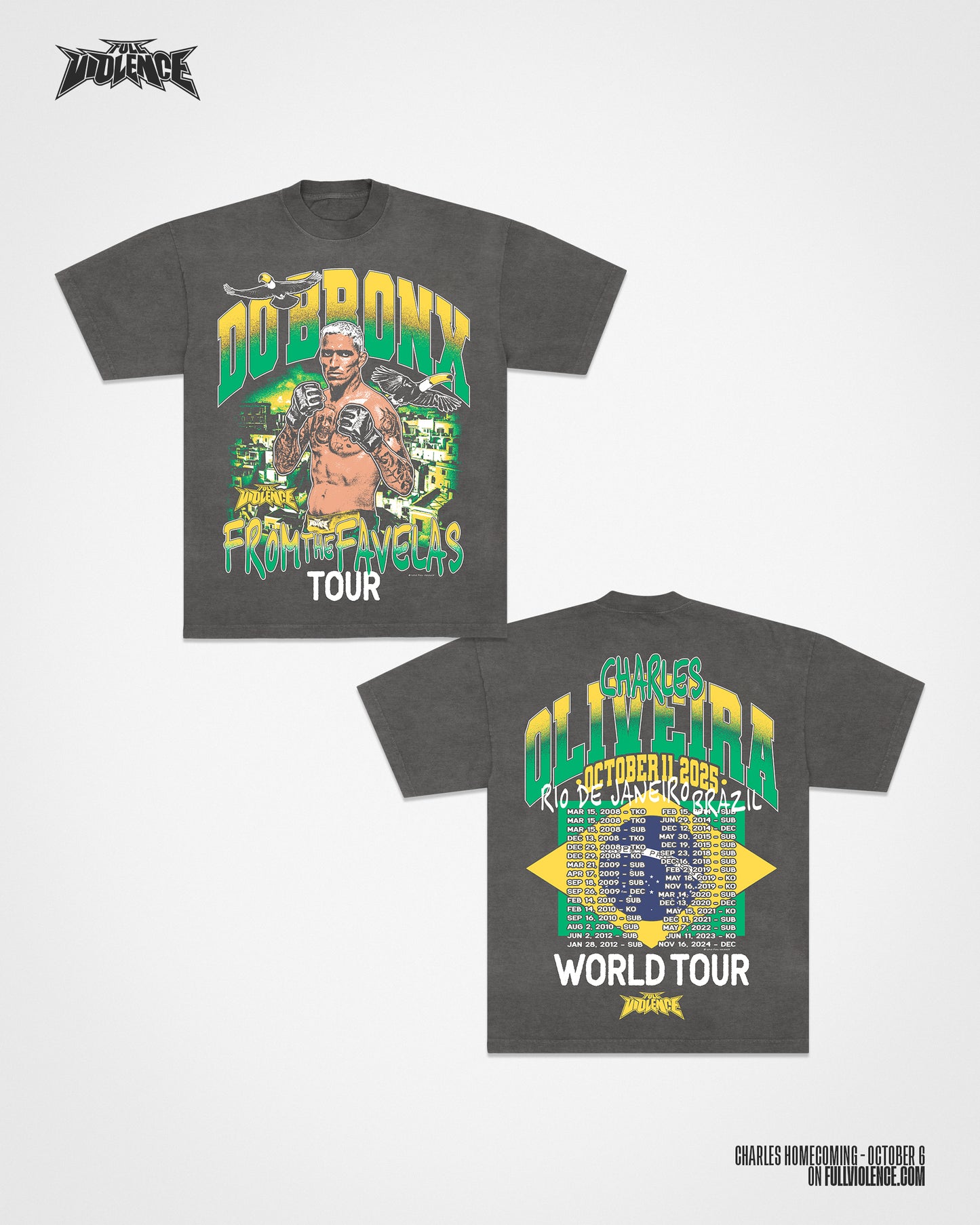 From the Favelas Tour "Premium" Tee in Garment-Dyed Shadow